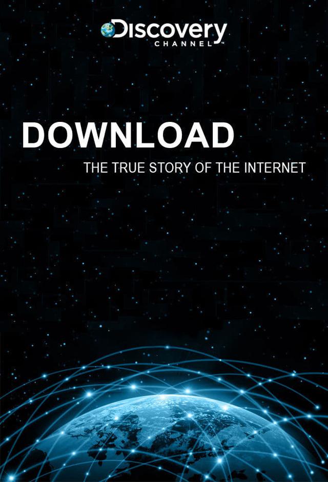 Download: The True Story of the Internet