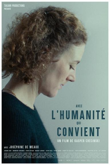 Avec l'humanité qui convient