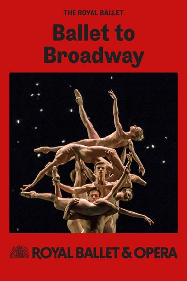 RB&O Live 2024/25: Ballet to Broadway: Weeldons Werke