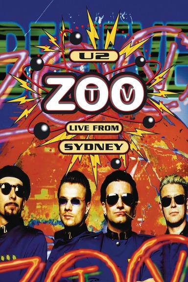 U2: Zoo TV - Live from Sydney