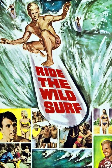 Ride the Wild Surf