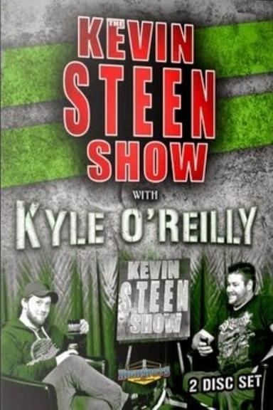 The Kevin Steen Show: Kyle O'Reilly