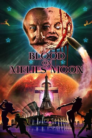 Blood on Méliès' Moon