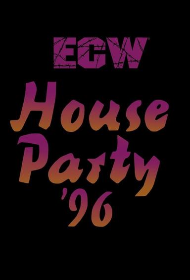 ECW House Party 1996