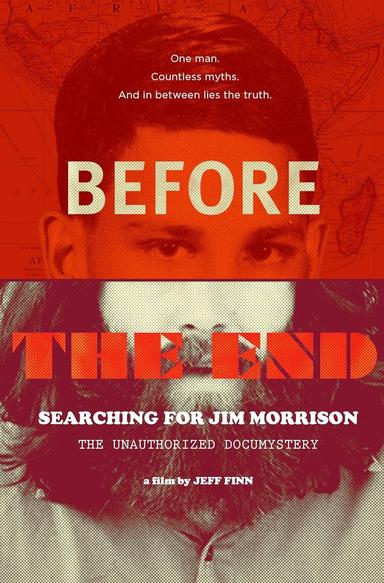 Before the End: Searching for Jim Morrison