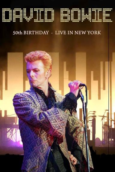 David Bowie & Friends: A Very Special Birthday Celebration