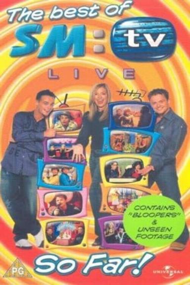 The Best Of Smtv Live: So Far!