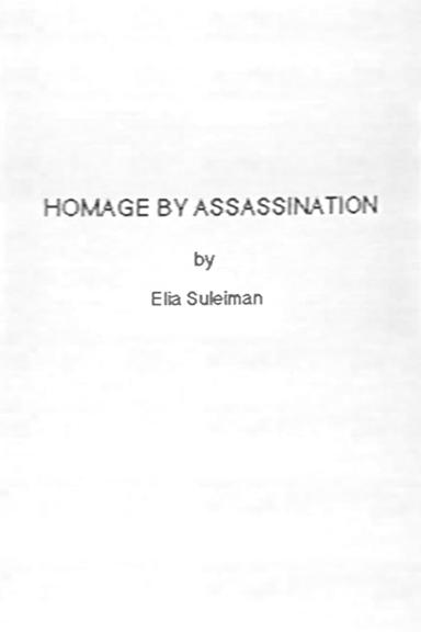 Homage by Assassination