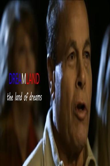 Dreamland - La terra dei sogni