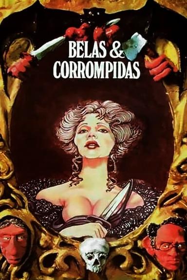 Belas e Corrompidas