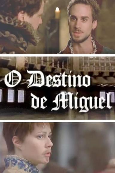 O Destino de Miguel