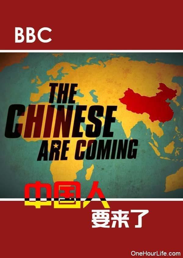 The Chinese Are Coming