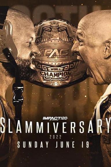 Impact Wrestling: Slammiversary 2022