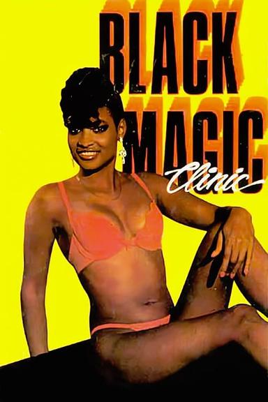 Black Magic Sex Clinic