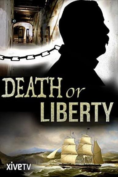 Death or Liberty