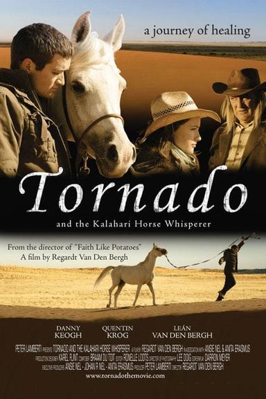 Tornado and the Kalahari Horse Whisperer