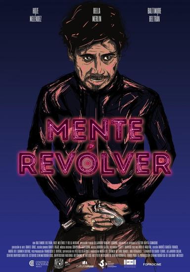 Mente revólver