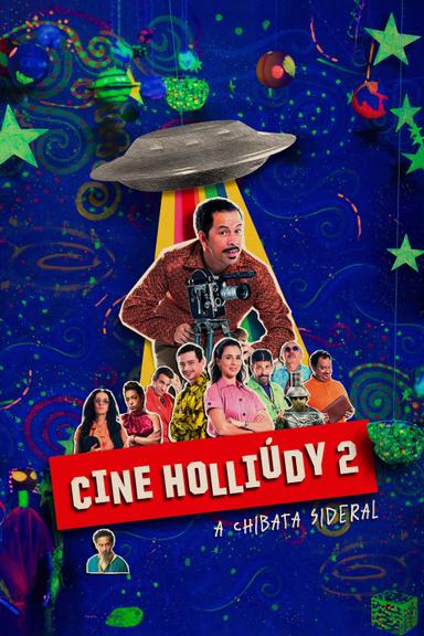 Cine Holliúdy 2: A Chibata Sideral