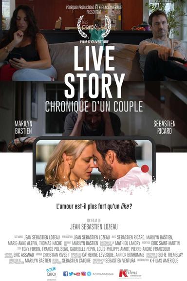 Live Story, Chronique d’un couple
