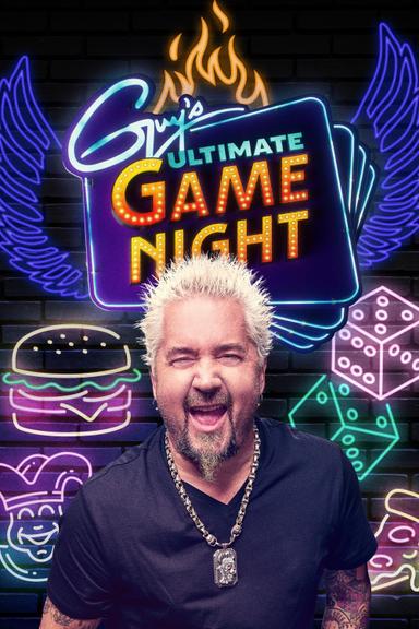 Guy's Ultimate Game Night