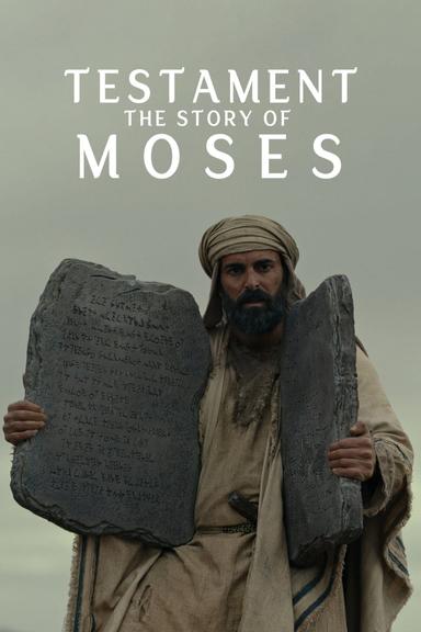 Testament: The Story of Moses