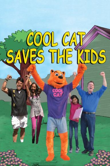 Cool Cat Saves the Kids