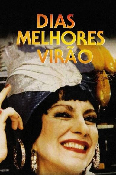 Dias Melhores Virão