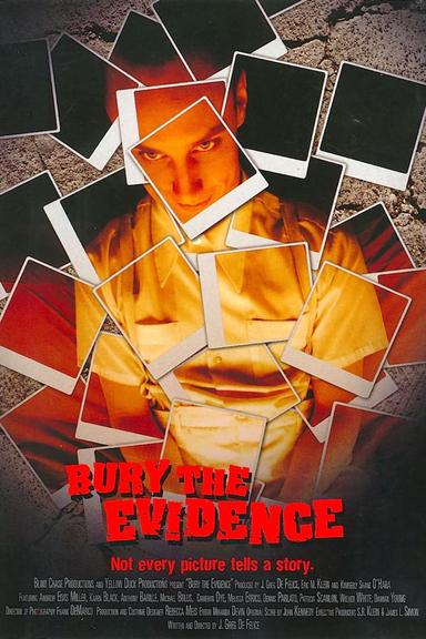 Bury the Evidence