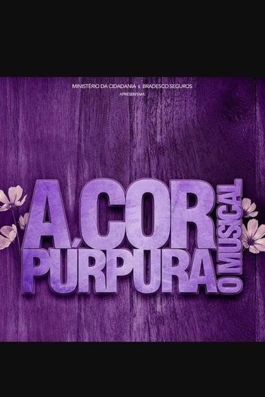 A Cor Púrpura - O Musical