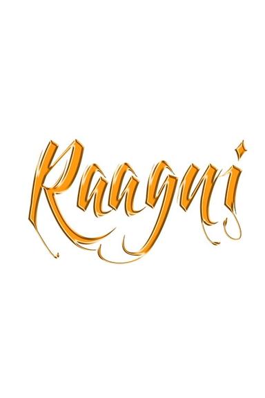 Raagni - The Movie