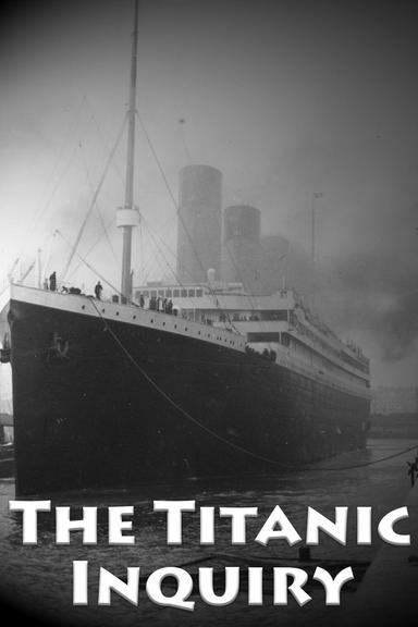 SOS: The Titanic Inquiry