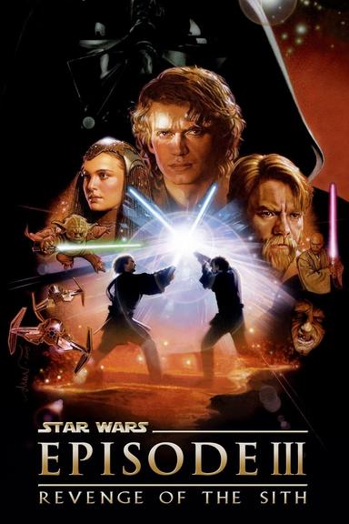 Star Wars: Episode III - Revenge of the Sith