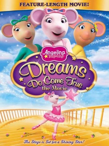 Angelina Ballerina: Dreams Do Come True